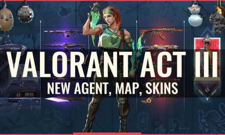 Valorant Act 3: New Map, 3 skin sets and New agent Skye