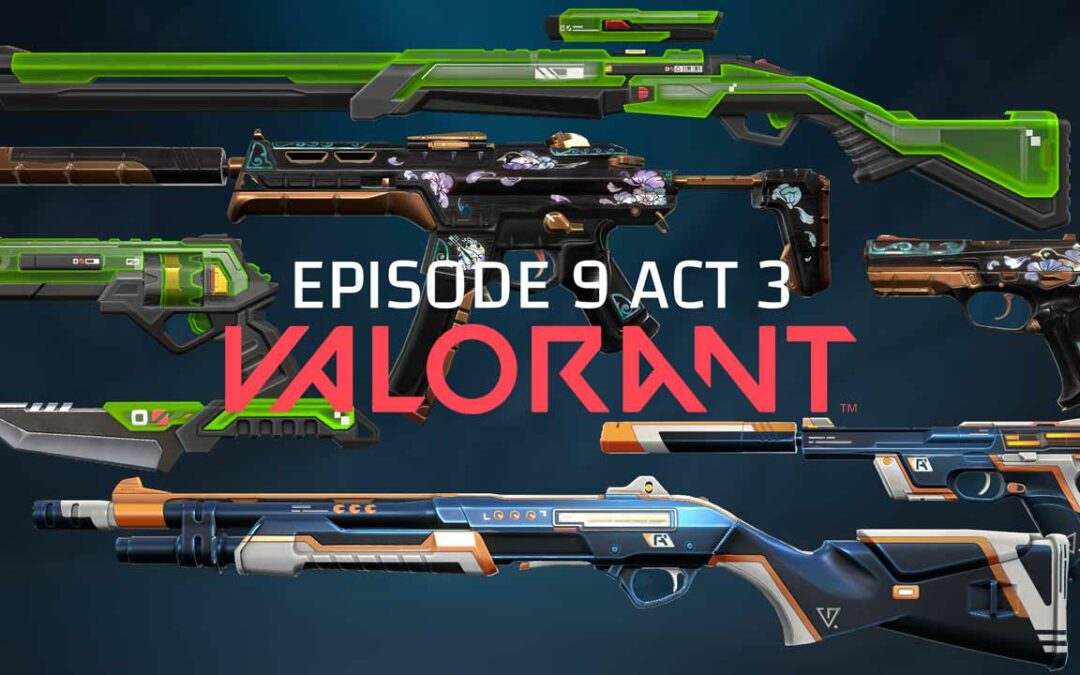 VALORANT EPISODE 9 ACT II