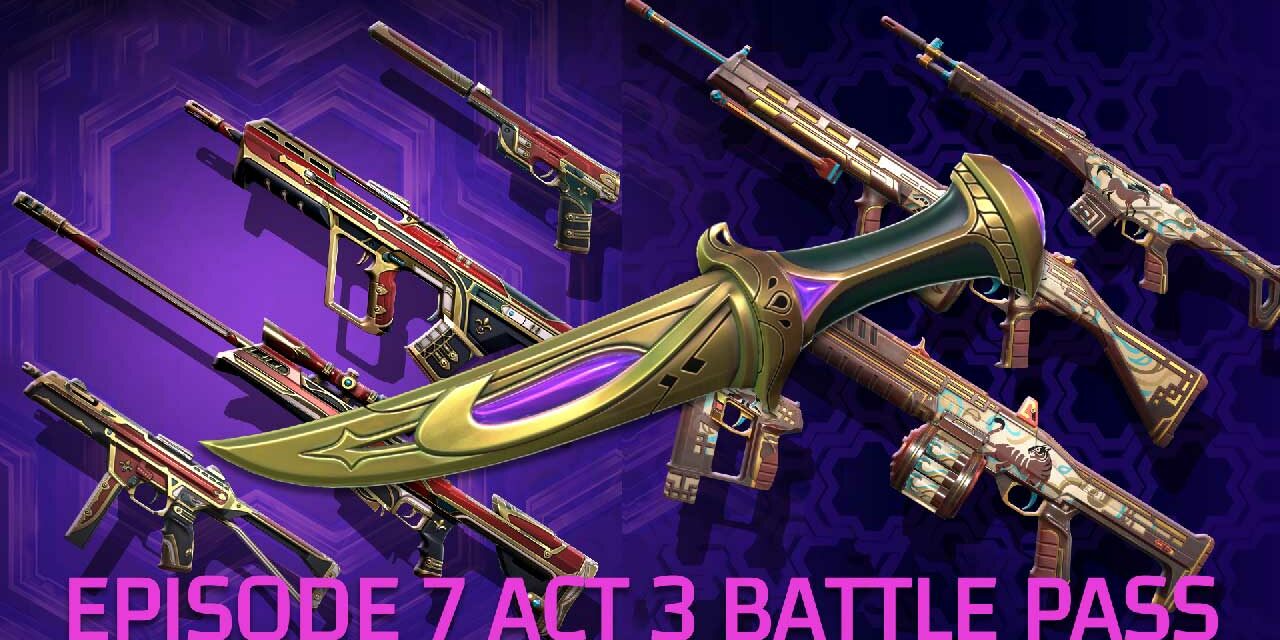 Valorant Episode 7 Act 3 battle Pass