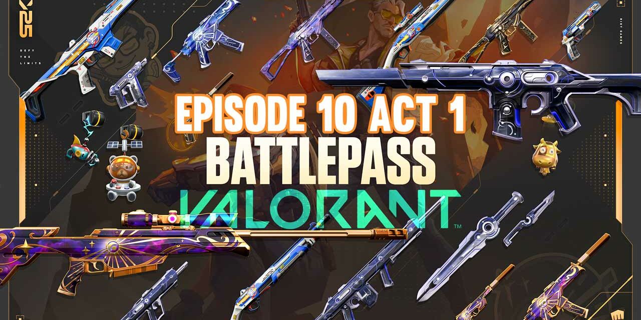 VALORANT EPISODE 10 ACT 1