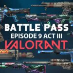 VALORANT BATTLE PASS EPISODE 9 ACT III