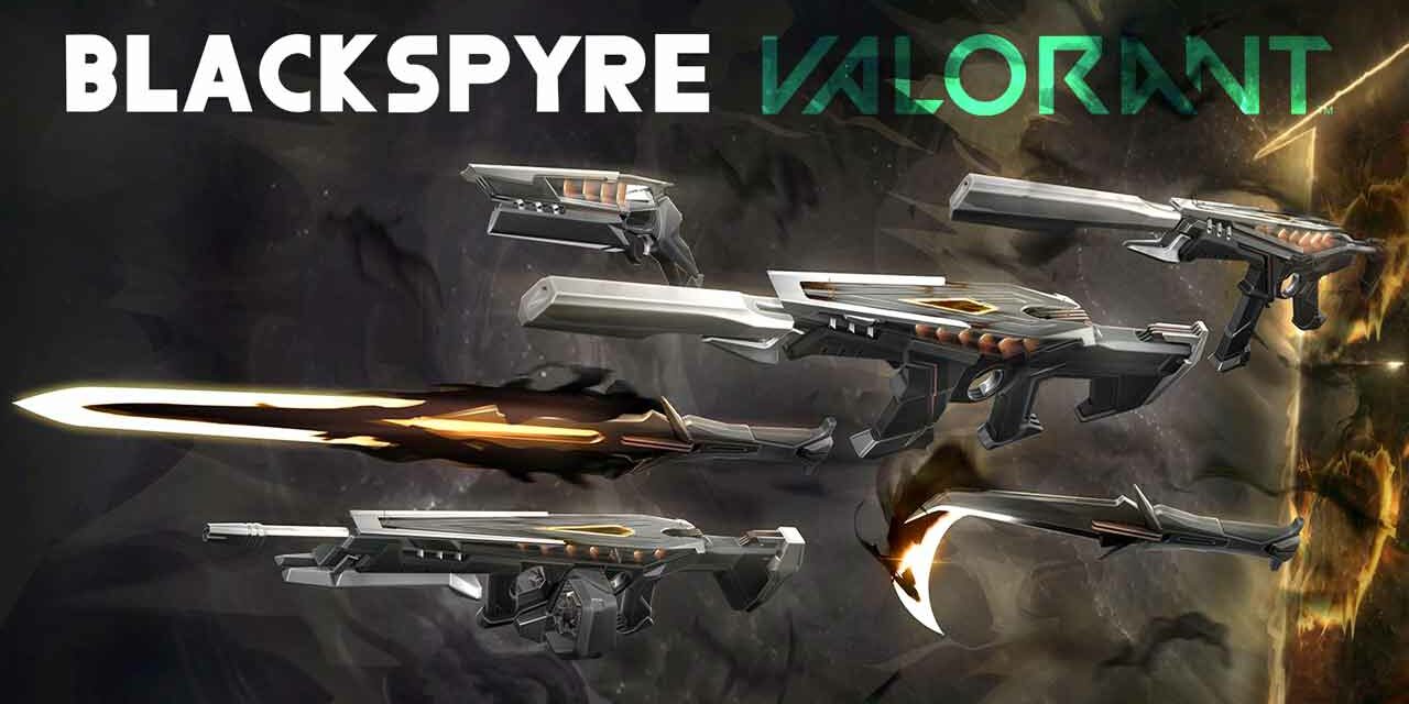 VALORANT BLACKSPYRE SKINS