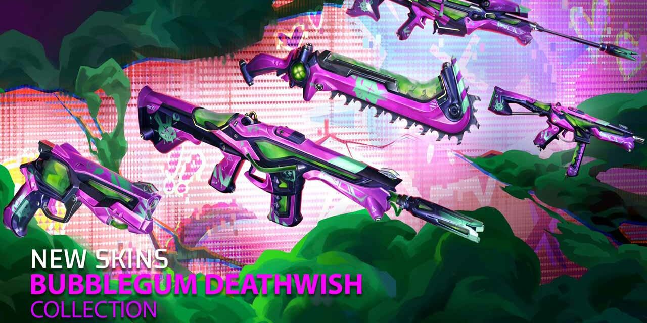 VALORANT BUBBLEGUM DEATHWISH