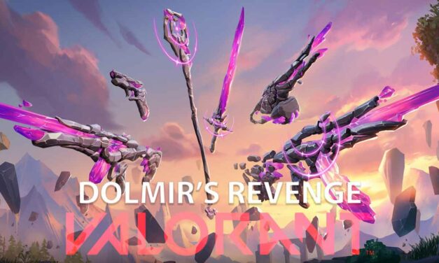 VALORANT DOLMIR’S REVENGE