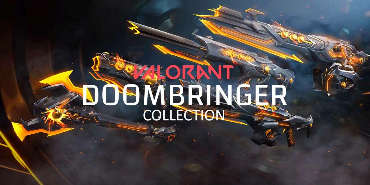 VALORANT DOOMBRINGER SKINS