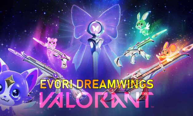 VALORANT EVORI DREAMWINGS SKINS